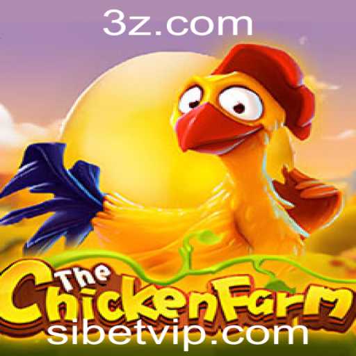 Descubra o Fascinante Jogo ChickenFarm e as Surpresas do Sibet